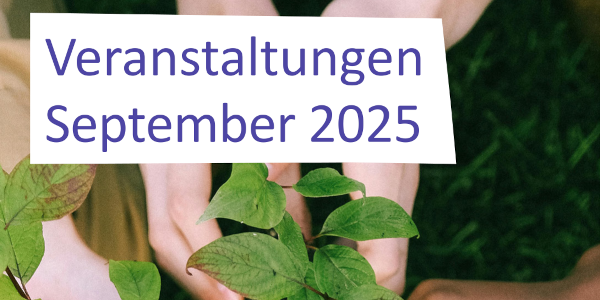 Schriftbild Veranstaltungen September mit Sprösslingen und Erde
