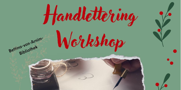 In roter, schnörkeliger Schrift steht auf grünem Hintergrund Handlettering-Workshop, daneben ist ein Adventszweig abgebildet 