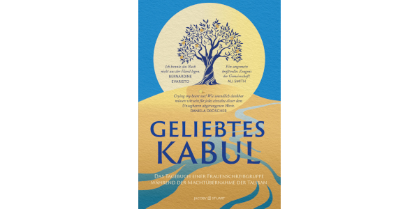 Buchcover von Geleibtes Kabul mit einem gezeichneten Baum in der Wüste.