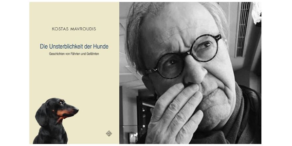 Cover des Buchs Die Unsterblichkeit der Hunde und daneben Porträtfoto des Autors Kostas Mavroudis.