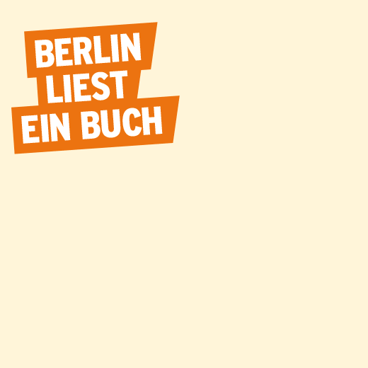 Animation zur Aktion Berlin liest ein Buch mit dem Cover des diesjährigen Buchs und dem Aktionszeitraum.
